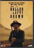 Ballad Of Lefty Brown, The