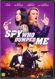 Spy Who Dumped Me, The
