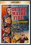 De Tre, Måske Fire